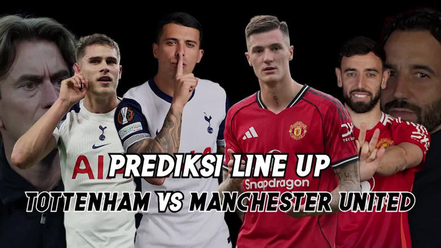 Video Prediksi Tottenham Vs MU: Duel Panas Demi Tembus Papan Atas