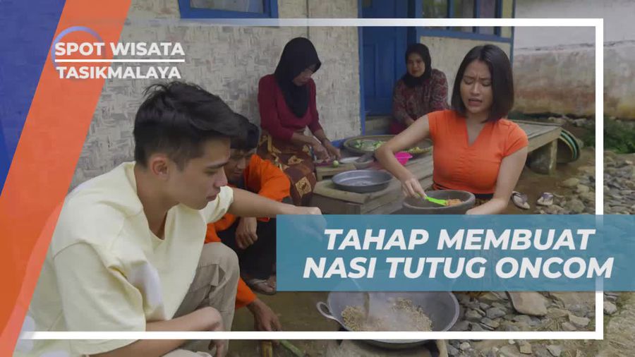 Melanjutkan Proses Memasak Nasi Tutug Oncom di Tasikmalaya dengan Para Selebriti  