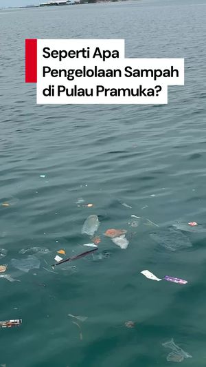 Video: Begini Pengelolaan Sampah di Pulau Pramuka Kepulauan Seribu