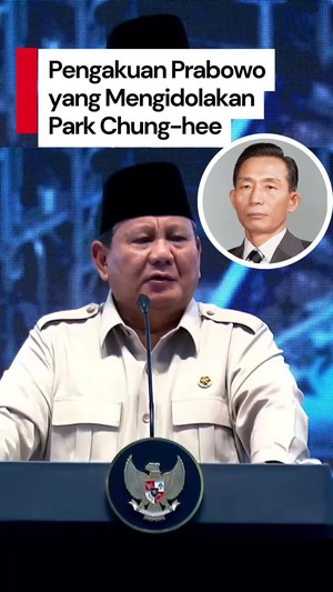 Video Prabowo Mengidolakan Park Chung-hee: Saya Ingin Jadi Seperti Itu