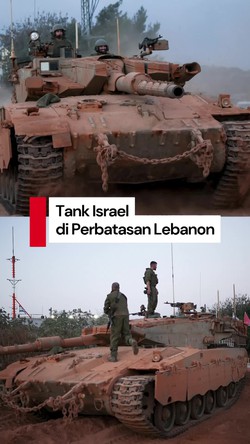 Video: Tank Israel Terlihat di Perbatasan Lebanon Usai Serangan Udara