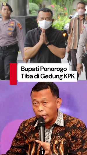 Video: Bupati Ponorogo Sugiri Sancoko Tiba di Gedung KPK Usai Kena OTT