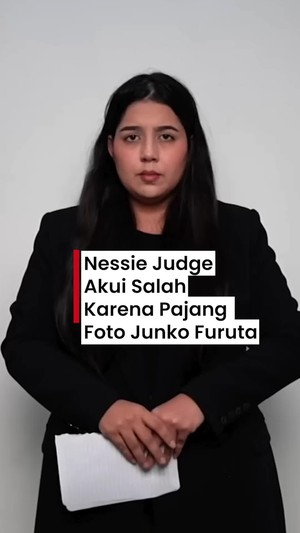 Video: Nessie Judge Minta Maaf Lagi soal Kontroversi Foto Junko Furuta