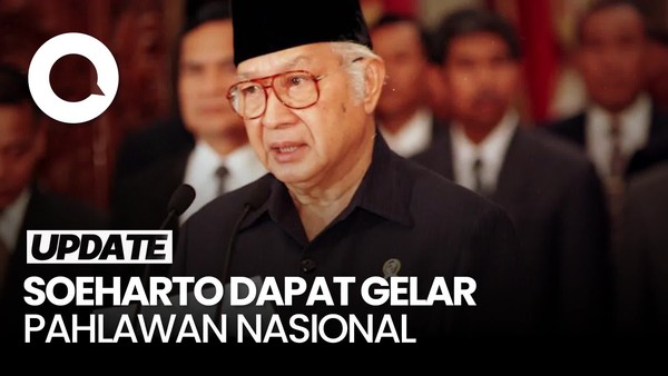 Video: Soeharto Masuk Daftar 10 Penerima Gelar Pahlawan Nasional
