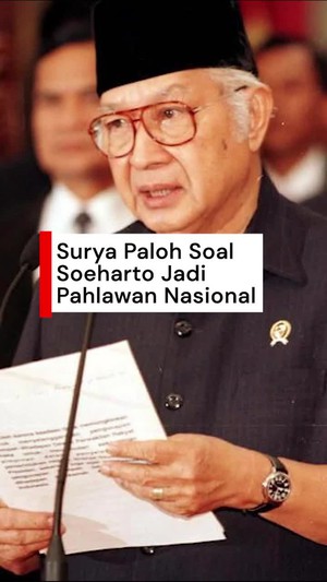 Video: Surya Paloh Setuju Soeharto Jadi Pahlawan Nasional