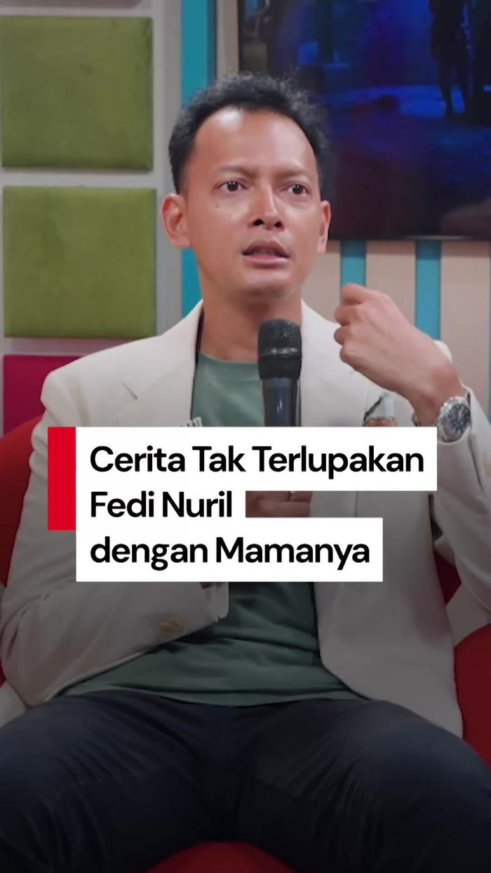 Video: Cerita Fedi Nuril soal Mamanya Pingsan gegara Dia Ngilang