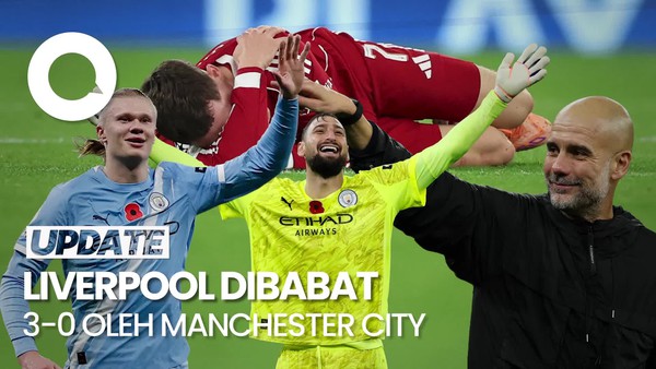 Video Hasil Liga Inggris: Manchester City Menang 3-0 Lawan Liverpool