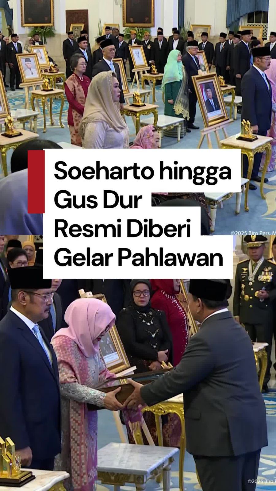 Video Prabowo Resmi Beri Gelar Pahlawan ke 10 Tokoh: Soeharto hingga Gus Dur