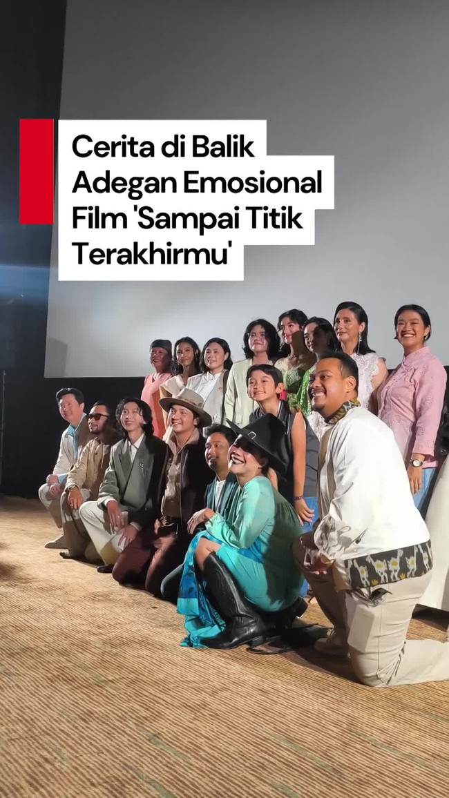 Video: Jurus Sutradara Ciptakan Adegan Emosional di Sampai Titik Terakhirmu