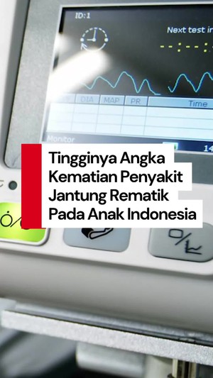 Video: Tingginya Angka Kematian Penyakit Jantung Rematik, Kalahkan Malaria