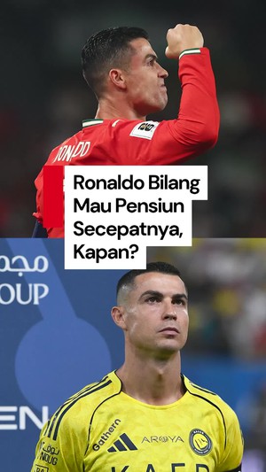 Video Klarifikasi Ronaldo soal Pernyataan Mau Pensiun Secepatnya