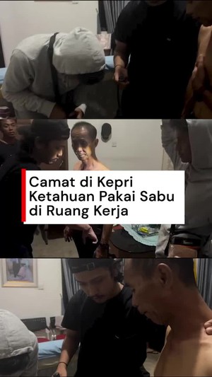 Video: Seorang Camat di Kepri Ditangkap saat Nyabu di Ruang Kerja