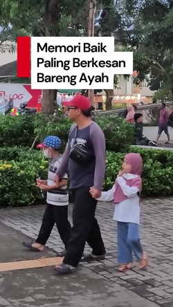 Video Sosok Ayah di Mata Pejuang Rupiah di Jakarta