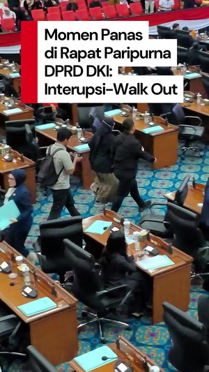 Video: Saat Rapat Paripurna DPRD DKI Dipenuhi Interupsi dan Aksi Walk Out