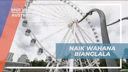 Menikmati Serunya Naik Wahana Bianglala di South Bank, Australia  