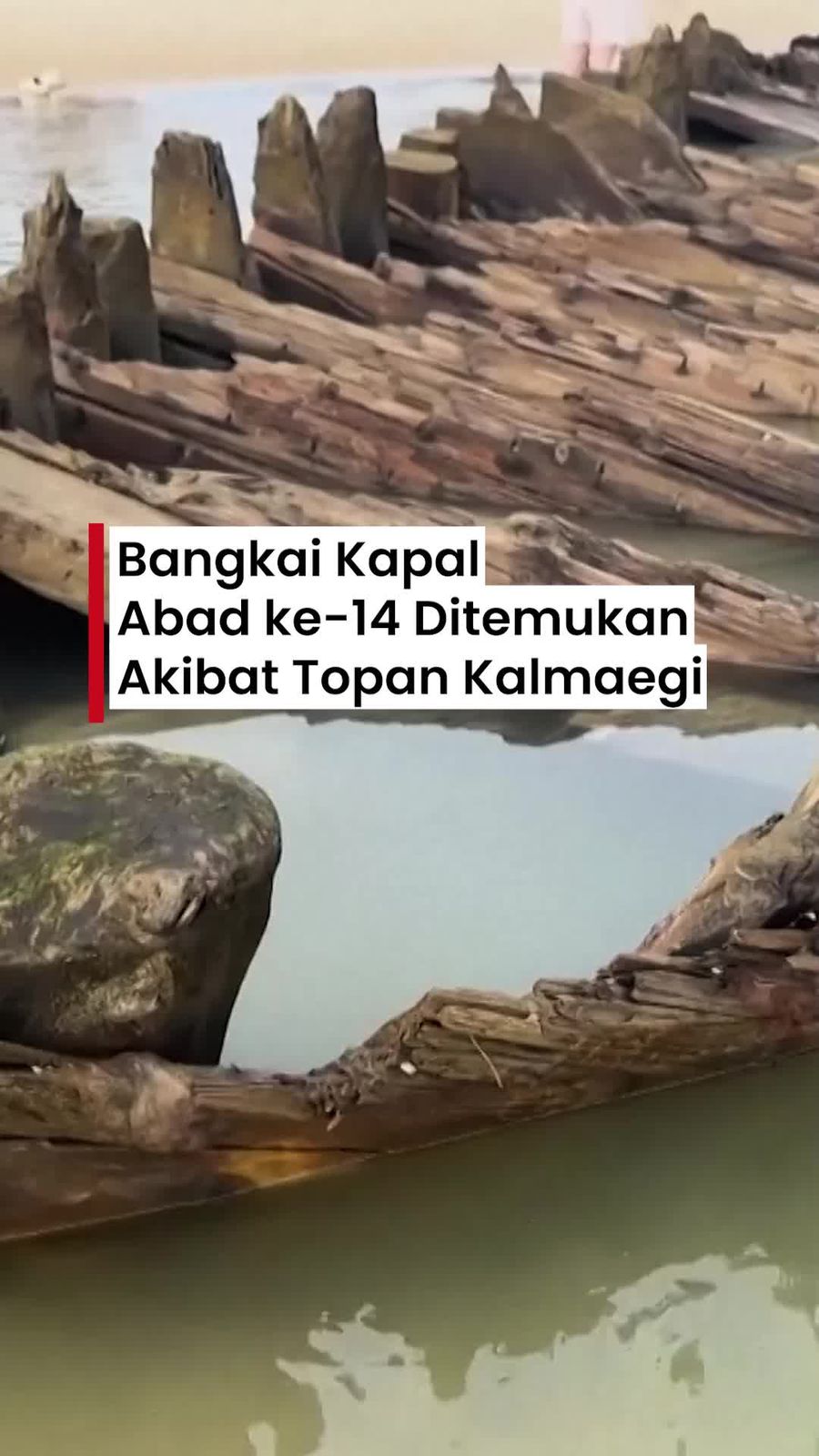 Video: Imbas Topan Kalmaegi, Bangkai Kapal Abad ke-14 Muncul di Pantai Vietnam