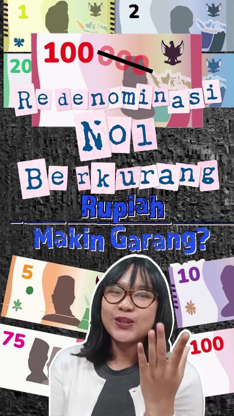 Video Plus-Minus Redenominasi: Nol Berkurang, Rupiah Makin Garang?