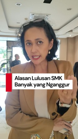 Video: Wamen P2MI Ungkap Alasan Lulusan SMK Banyak yang Nganggur