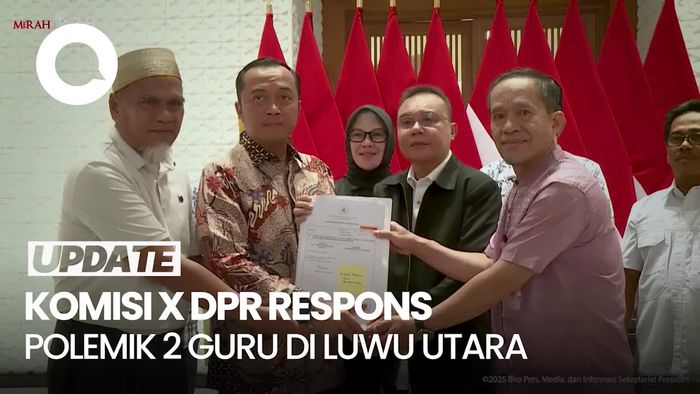 Video: Komisi X DPR Respons Kasus 2 Guru di Luwu Utara, Soroti Gaji Honorer