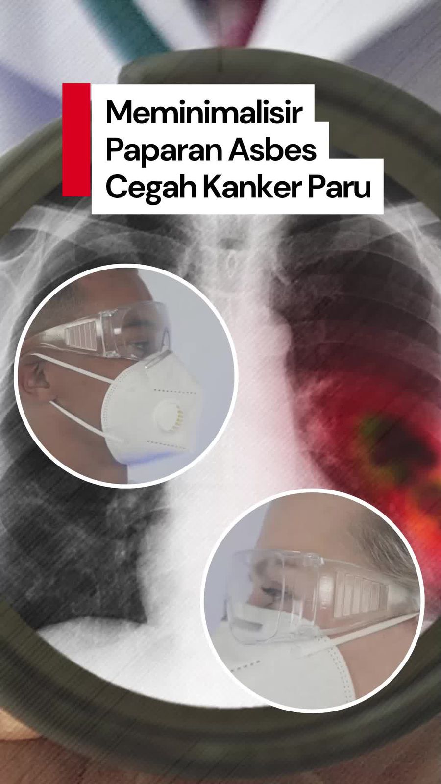 Video: Waspadai Paparan Asbes, Dokter Paru Sarankan Ini