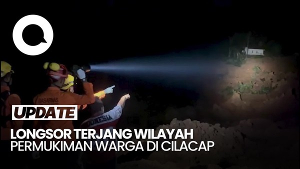 Video: Longsor di Cilacap Terjang Permukiman Warga, 2 Orang Tewas-21 Hilang
