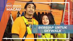 Bersiap Melakukan Skywalk di Macau Tower yang Menegangkan  