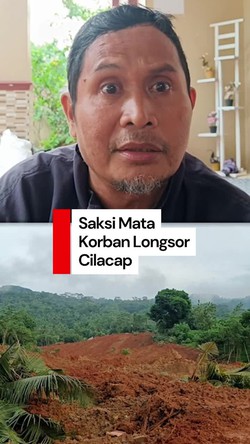 Video Cerita Warga saat Longsor di Cilacap: Suara Gemuruh Kayak Pesawat