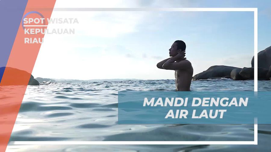Mandi Air Laut dengan Seru di Kepulauan Riau bersama Selebriti  