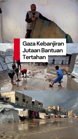 Video Gaza Kebanjiran, Jutaan Bantuan Tertahan di Yordania, Mesir dan Israel