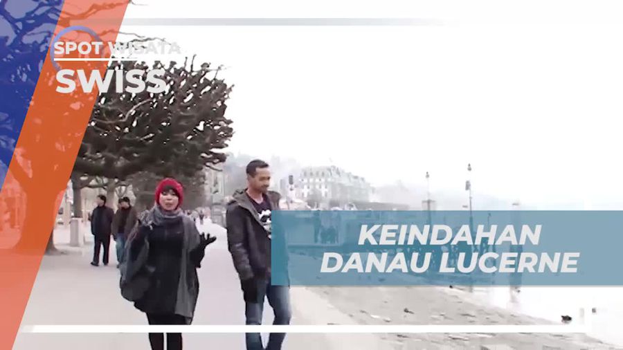 Menikmati Keindahan Danau Lucerne dan Berinteraksi dengan Alam di Swiss  