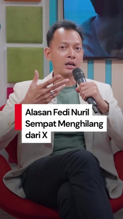 Video: Fedi Nuril Ungkap Alasan Sempat Menghilang dari X, Ada Tekanan?