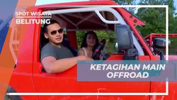 Ketagihan Main Offroad di Belitung dan Berbagi Pengalaman Seru dengan Teman  