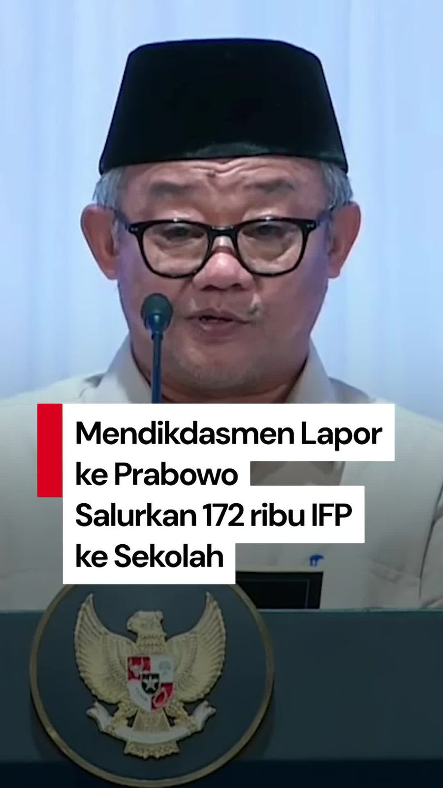Video di Depan Prabowo, Mendikdasmen Klaim Kirim 172.550 IFP ke Sekolah