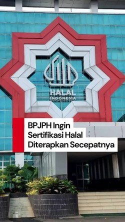 Video BPJPH Ogah Sertifikasi Halal Ditunda Lagi: Kalau Nggak Dipaksa, Susah