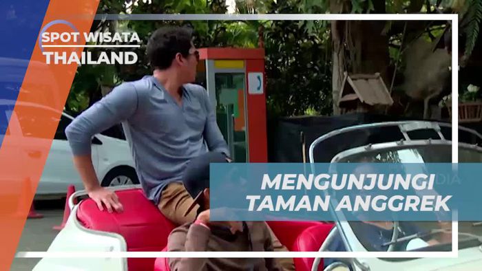 Mengunjungi Taman Anggrek Sai Na Phung Orchid di Thailand  