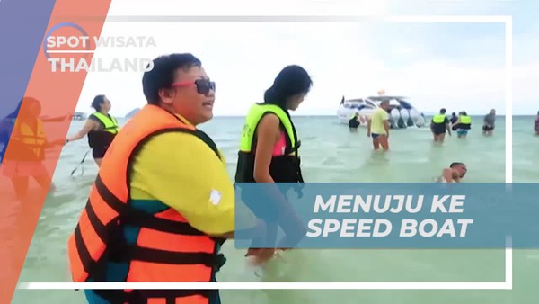 Menyaksikan Perjalanan Menuju Pulau dengan Speed Boat di Thailand  