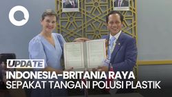 Video: Indonesia-Britania Raya Teken MoU soal Penanganan Polusi Plastik