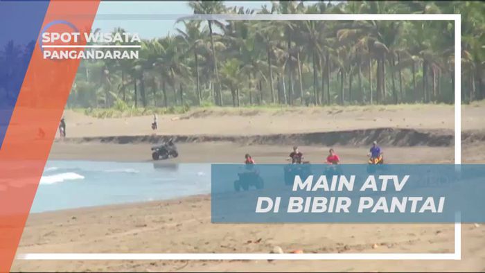 Main ATV di Pantai Timur Pangandaran yang Menegangkan dan Seru