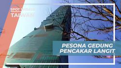 Saksikan Pesona Gedung Pencakar Langit 101 Building di Taipei, Taiwan  