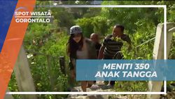 Meniti 350 Anak Tangga Menuju Puncak Benteng Otanaha di Gorontalo