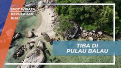 emukan Keindahan Pulau Balau Setelah Perjalanan Perahu di Kepulauan Riau  