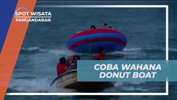 Mencoba Wahana Donut Boat yang Seru di Pangandaran