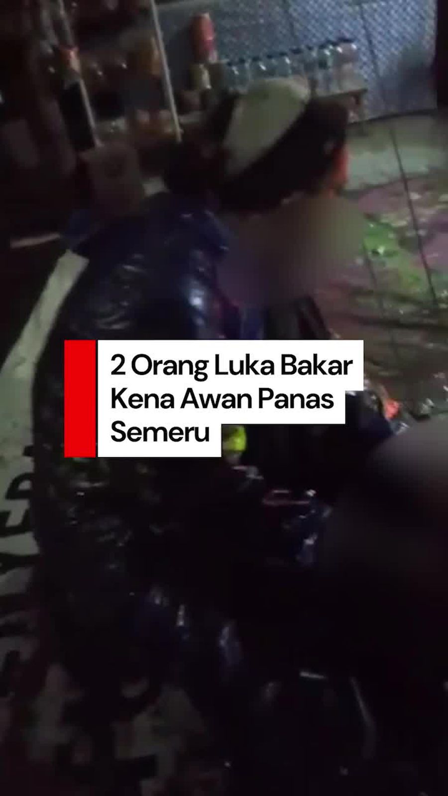Video: Pemotor Alami Luka Bakar gegara Terkena Awan Panas Erupsi Semeru