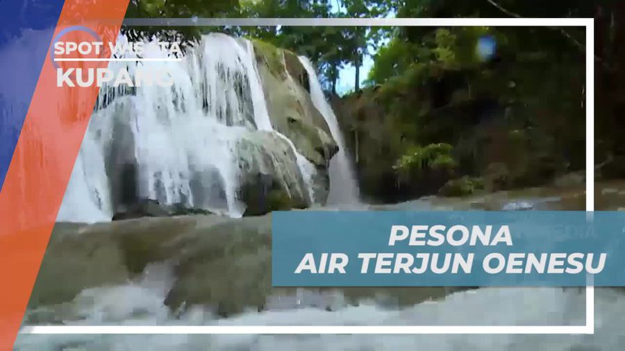 Mengunjungi Pesona Air Terjun Oenesu yang Menakjubkan di Kupang  