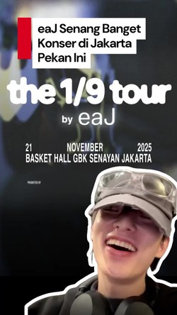 Video Countdown Ketemu eaJ di The 1/9 Tour Jakarta Pekan Ini