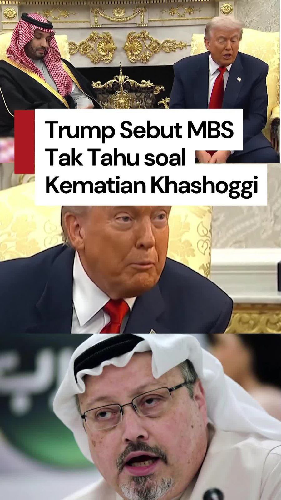 Video: Jamu Pangeran MBS, Trump Sebut Jurnalis Khashhoggi Kontroversial