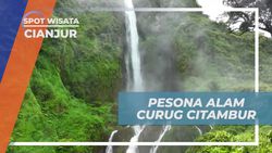 Menikmati Pesona Alam Curug Citambur di Cianjur yang Membuat Betah Berlama-lama  
