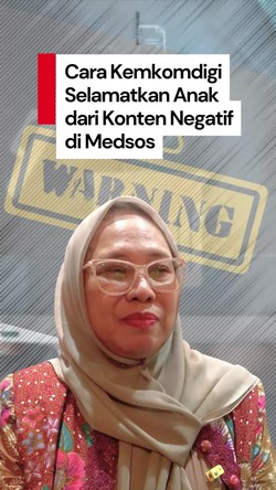 Video Cara Kemkomdigi Deteksi Anak yang Terpapar Konten Negatif di Medsos