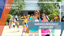 Mengunjungi Museum Budaya Vietnam dan Mengenal Etnis di Sini  