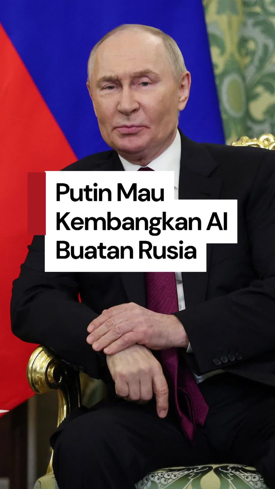 Video: Putin Ogah Ketergantungan Negara Lain, Minta Rusia Buat AI Tandingan